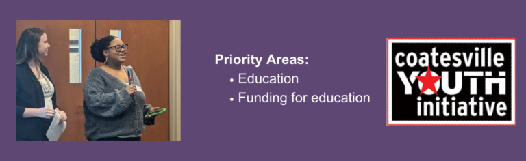 Box with photo of two individuals standing, one speaking on the right side. Text that reads Priority Areas: Education, Funding for education. and Logo of the Coatesville Youth Initiative on the right side of the box.